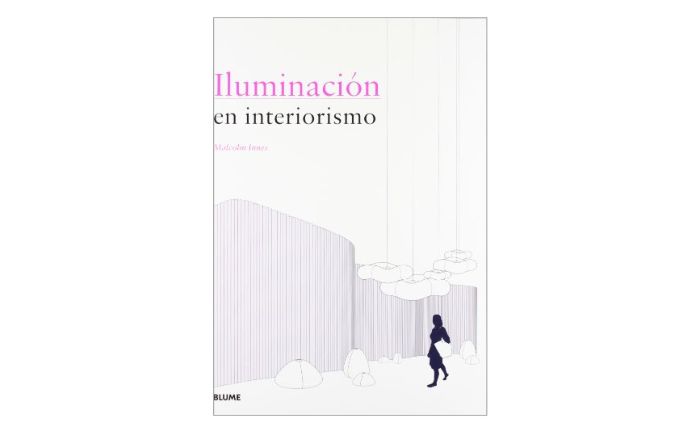 Iluminación en interiorismo libro amantes decoración
